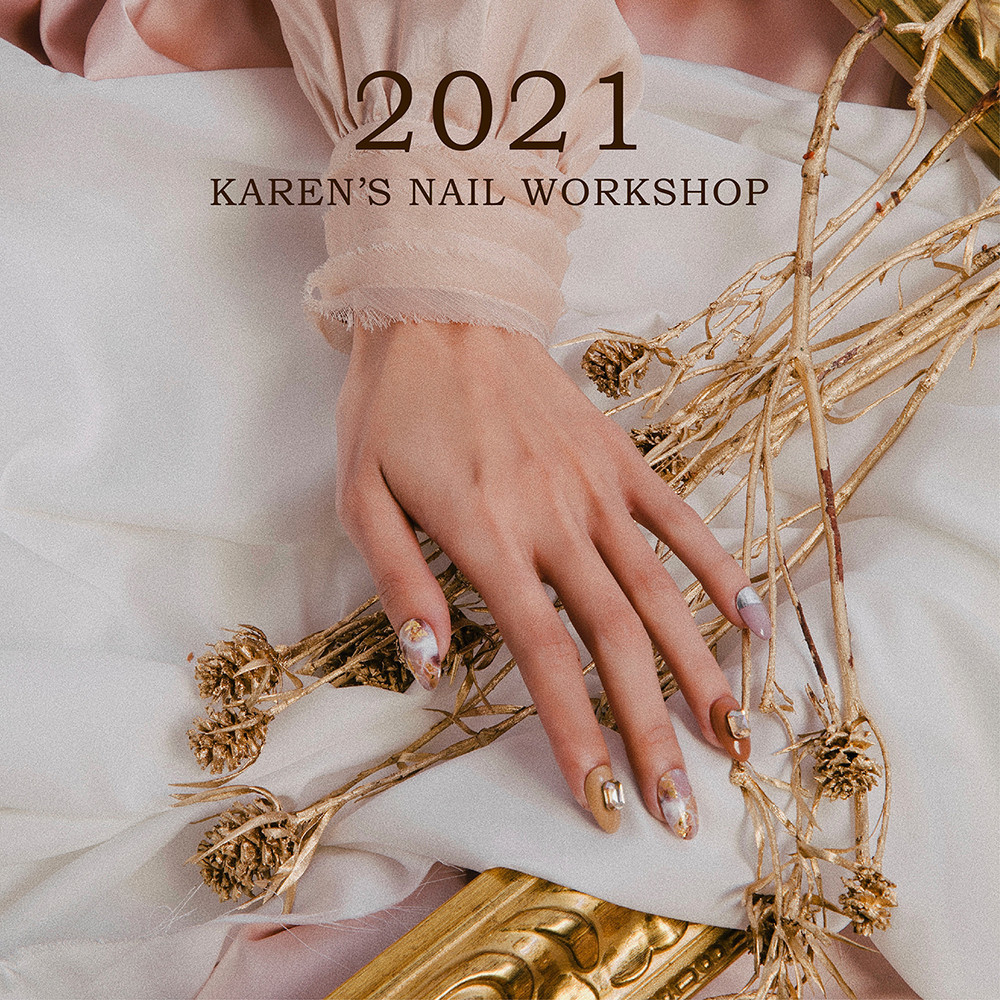 Karen's nail workshop 藝術指甲工作坊-2021創業班。